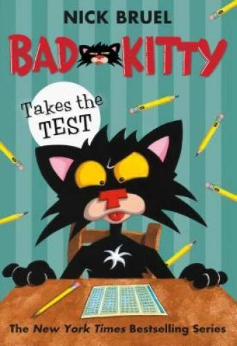 Bad Kitty Takes the Test - Hardcover By Bruel, Nick - GOOD - image 2