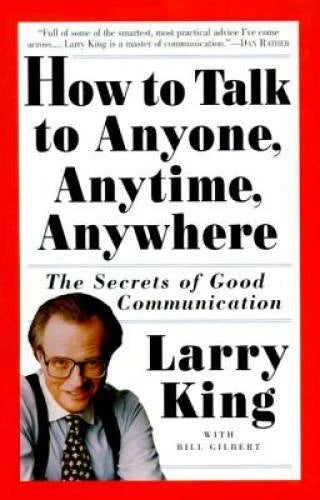 How to Talk to Anyone, Anytime, Anywhere: The Secrets of Good Commun - GOOD - image 2