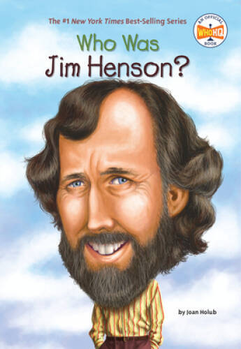 Who Was Jim Henson? - Paperback By Holub, Joan - VERY GOOD