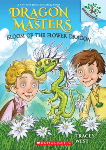 Bloom of the Flower Dragon: A Branches Book (Dragon Masters 21) - GOOD