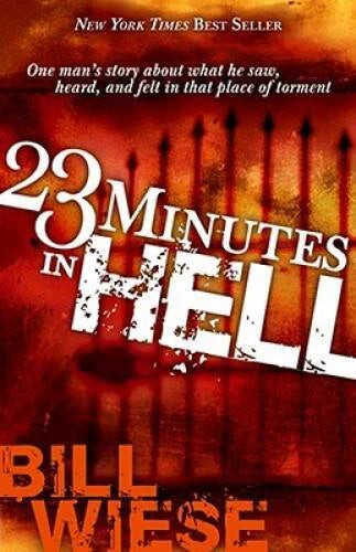 23 Minutes In Hell: One Mans Story About What He Saw, Heard, and Felt in - GOOD - image 2