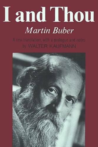I And Thou - Paperback By Martin Buber - GOOD