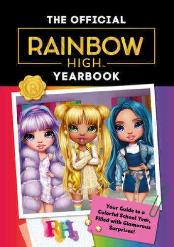 Rainbow High: The Official Yearbook - Hardcover By Stevens, Cara J - GOOD - image 2