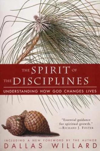 The Spirit of the Disciplines: Understanding How God Changes Lives - GOOD - image 2