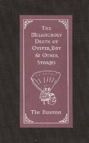 The Melancholy Death of Oyster Boy & Other Stories - Hardcover - GOOD