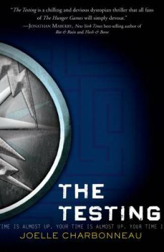 The Testing - Hardcover By Charbonneau, Joelle - VERY GOOD