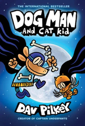 Dog Man and Cat Kid: From the Creator of Captain Underpants (Dog - VERY GOOD - image 2