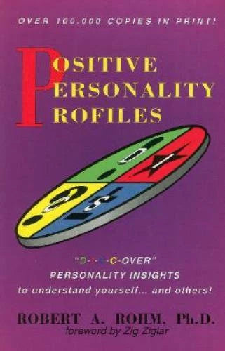 Positive Personality Profiles: D-I-S-C-over Personality Insights to Under - GOOD - image 2