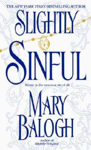 Slightly Sinful (Bedwyn Saga) - Mass Market Paperback By Balogh, Mary - GOOD