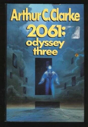2061: Odyssey Three - Hardcover By Clarke, Arthur C. - GOOD - image 2