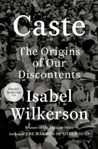 Caste: The Origins of Our Discontents - Hardcover By Wilkerson, Isabel - GOOD - image 2