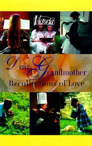 Victoria Dear Grandmother: Recollections of Love - Hardcover - VERY GOOD - image 2