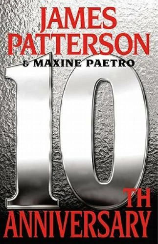 10th Anniversary (Women's Murder Club) - Hardcover By Patterson, James - GOOD - image 2