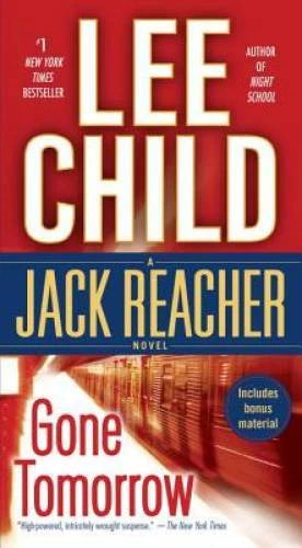 Gone Tomorrow (Jack Reacher) - Mass Market Paperback By Child, Lee - VERY GOOD - image 2