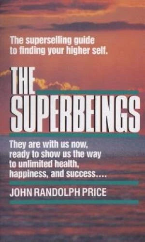 The Superbeings: The Superselling Guide to Finding Your Higher Self - VERY GOOD - image 2