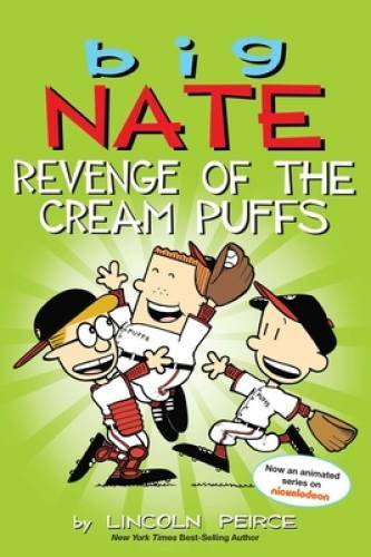 Big Nate: Revenge of the Cream Puffs - Paperback By Peirce, Lincoln - VERY GOOD