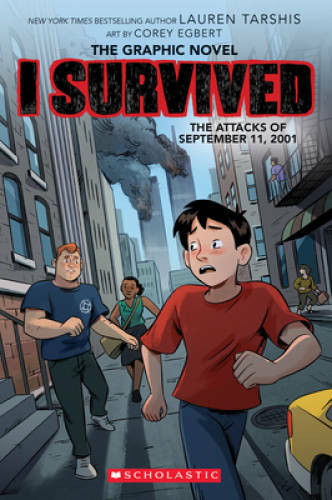 I Survived the Attacks of September 11, 2001 (I Survived Graphic Nov - VERY GOOD