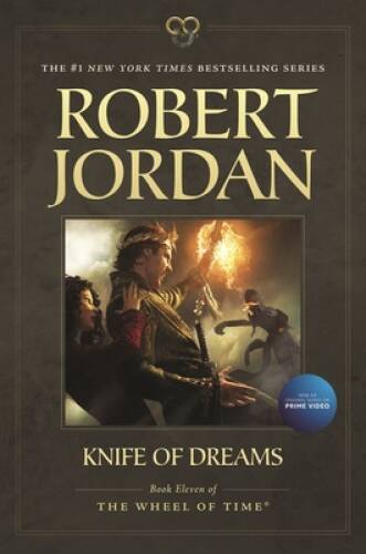 Knife of Dreams: Book Eleven of 'The Wheel of Time' - Paperback - VERY GOOD