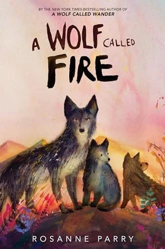 A Wolf Called Fire: A Voice of - GOOD - image 2