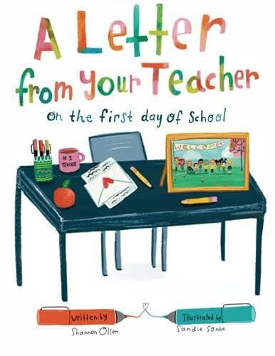 A Letter From Your Teacher: On the First Day of School - Paperback - GOOD