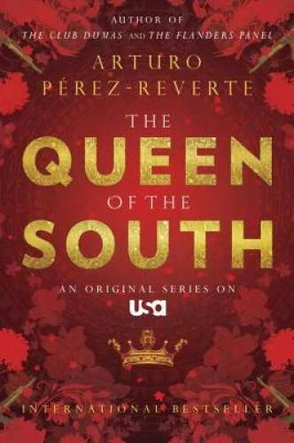 Queen of the South - Paperback By Arturo  Perez-Reverte - GOOD - image 2