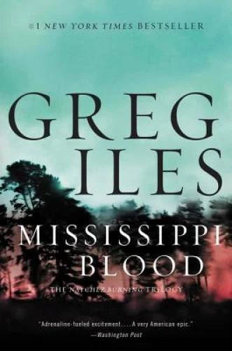 Mississippi Blood: A Novel (Penn Cage Novels) - Hardcover - VERY GOOD - image 2