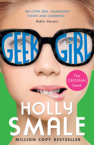 Geek Girl - Paperback By Smale, Holly - GOOD