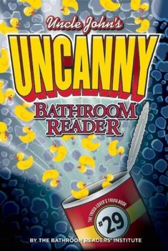 Uncle John's UNCANNY 29th Bathroom Reader (Uncle John's Bath - VERY GOOD