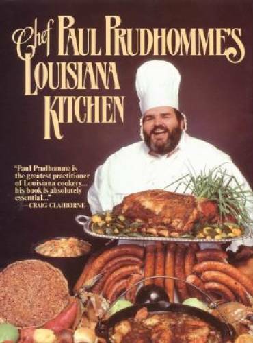 Chef Paul Prudhomme's Louisiana Kitchen - Hardcover By Prudhomme, Paul - GOOD