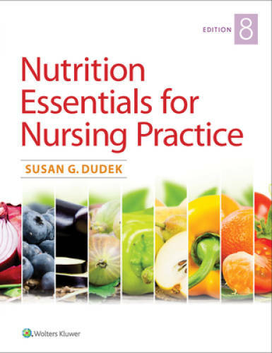 Nutrition Essentials for Nursing Practice - Paperback By Dudek, Susan - GOOD