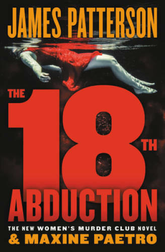 The 18th Abduction (Women's Murder Club) - Paperback By Patterson, James - GOOD