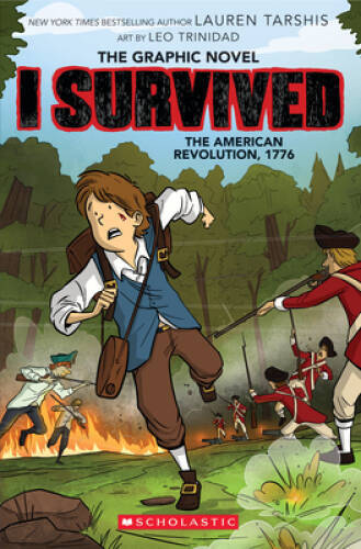 I Survived the American Revolution, 1776 (I Survived Graphic Novel - VERY GOOD