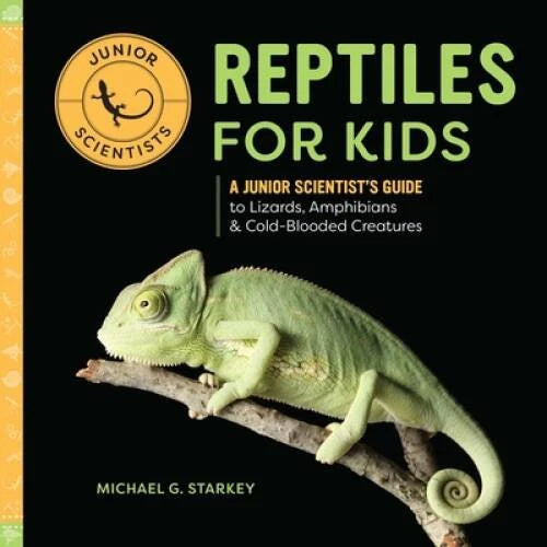 Reptiles for Kids: A Junior Scientists Guide to Lizards, Amphibians - VERY GOOD - image 2