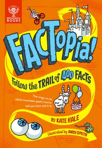 FACTopia!: Follow the Trail of 400 Facts... - Hardcover By Hale, Kate - GOOD - image 2