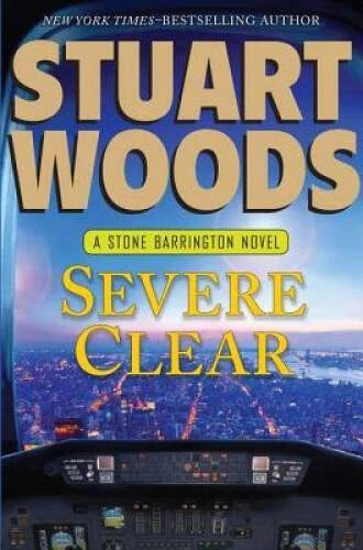 Severe Clear (Stone Barrington) - Hardcover By Woods, Stuart - GOOD - image 2