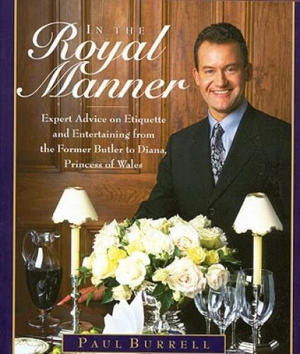 In the Royal Manner: Expert Advice on Etiquette and Entertaining from the - GOOD - image 2