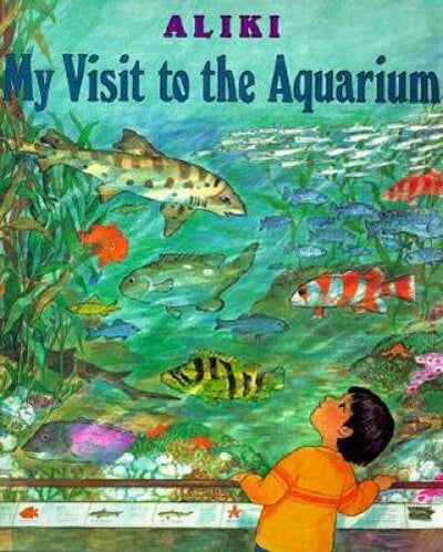 My Visit to the Aquarium (Trophy Picture Books (Paperback)) - Paperback - GOOD