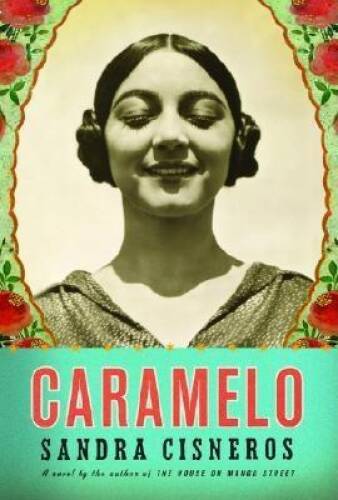 Caramelo - Hardcover By Cisneros, Sandra - GOOD
