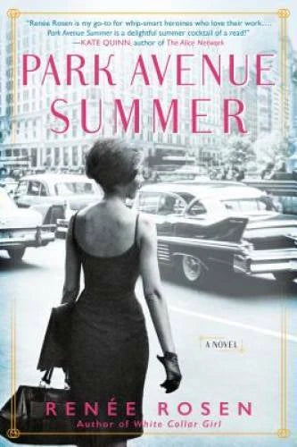 Park Avenue Summer - Paperback By Rosen, RenÃ©e - VERY GOOD - image 2