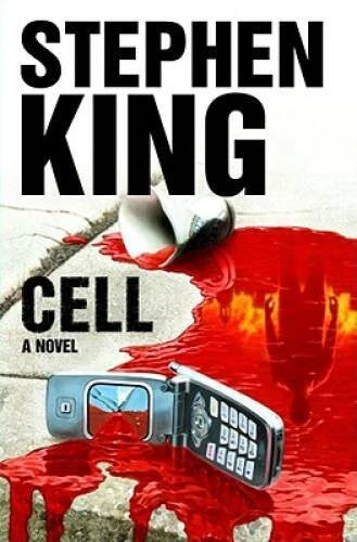 Cell: A Novel - Hardcover By Stephen King - GOOD