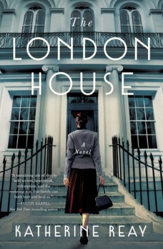 The London House - Paperback By Reay, Katherine - VERY GOOD