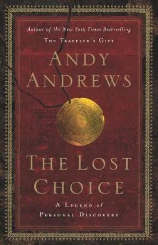 The Lost Choice: A Legend of Personal Discovery - Hardcover - VERY GOOD - image 2