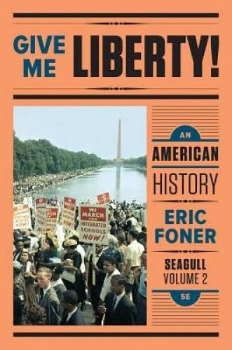 Give Me Liberty: An American History (Seagull Fifth Editio - VERY GOOD - image 2