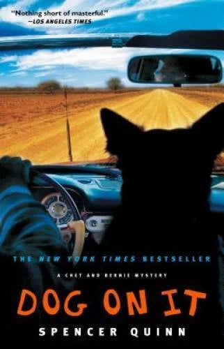 Dog on It: A Chet and Bernie Mystery (The Chet and Bernie Mystery Series) - GOOD - image 2