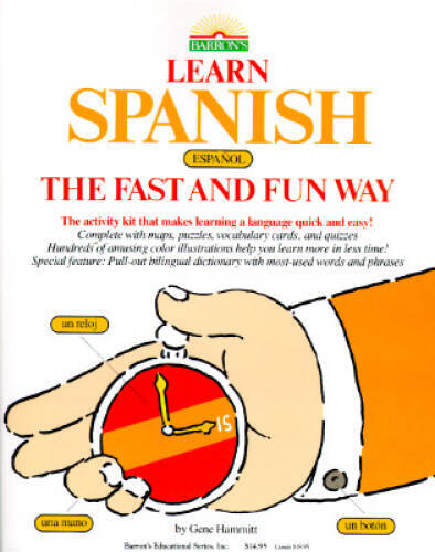 Learn Spanish the Fast and Fun Way (Learn the fast & fun way) - Paperback - GOOD
