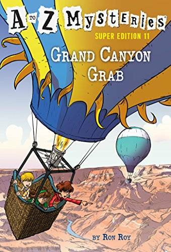A to Z Mysteries Super Edition #11: Grand Canyon Grab - Paperback - GOOD