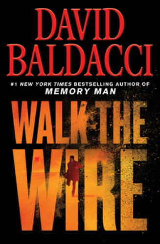 Walk the Wire (Amos Decker) - Paperback By Baldacci, David - VERY GOOD