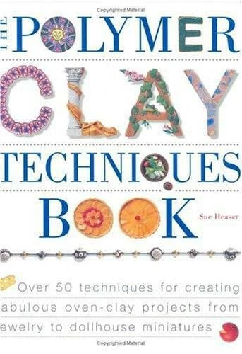 The Polymer Clay Techniques Book - Paperback By Heaser, Sue - GOOD - image 2