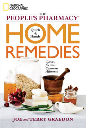 The People's Pharmacy Quick & Handy Home Remedies - Paperback - VERY GOOD