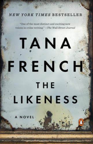 The Likeness - Paperback By French, Tana - VERY GOOD